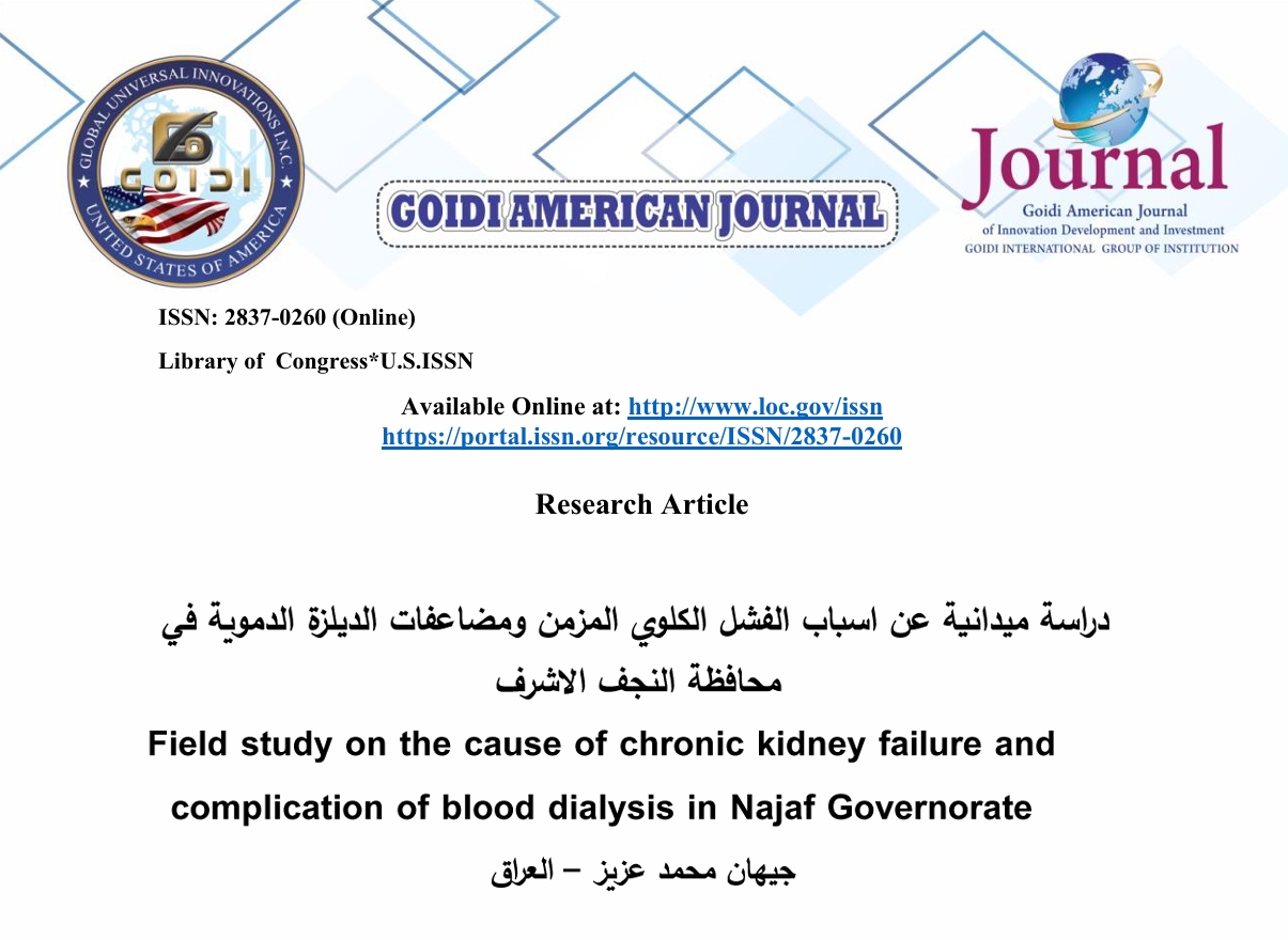 دراسة ميدانية عن اسباب الفشل الكلوى المزمن و مضاعفات الديلزة الدموية في محافظة النجف الاشرف<br/>
دراسة تحليلية
<br/>
جيهان محمد عزيز - العراق