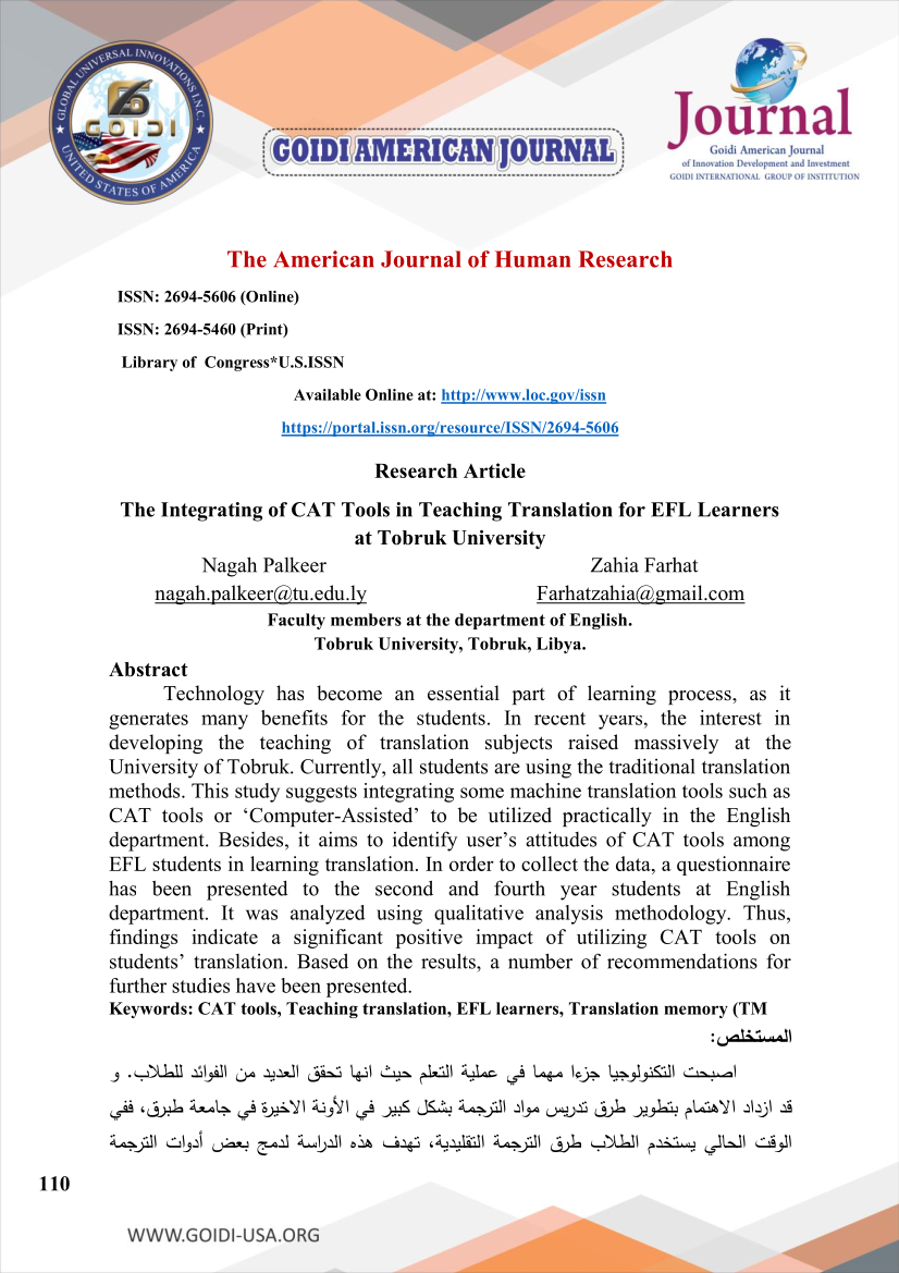 The Integrating of CAT Tools in Teaching Translation for EFL Learners at Tobruk University
<br/>
Nagah Palkeer   
<br/>                                               Zahia Farhat
<br/>
nagah.palk